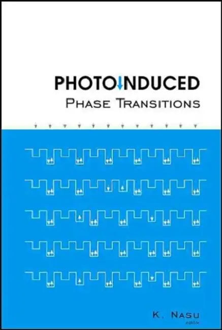 Photoinduced Phase Transitions by Keiichiro Nasu