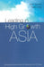 Leading in High Growth Asia: Managing Relationship for Teamwork and Change by Kwok Leung, Dean Tjosvold