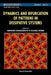 Dynamics and Bifurcation of Patterns in Dissipative Systems by Iuliana Oprea, Gerhard Dangelmayr