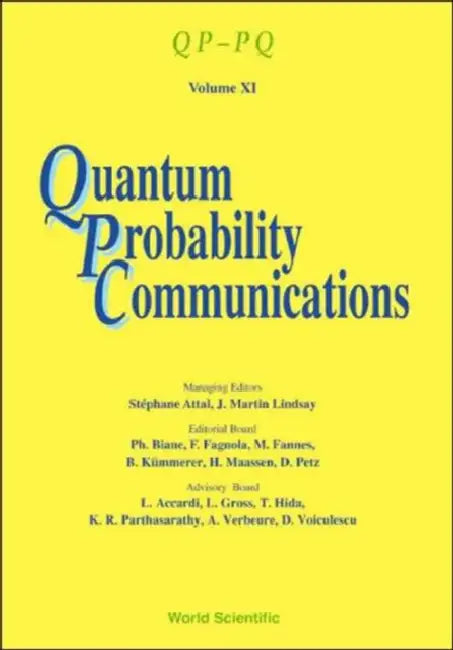 Quantum Probability Communications: Qp-Pq - Volume XI by J. Martin Lindsay, S. Attal