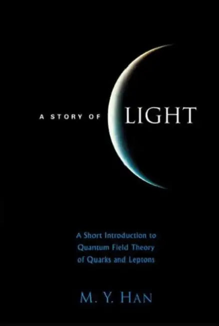 A Story of Light by Han M Y