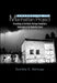 Remembering the Manhattan Project - Perspectives on the Making of the Atomic Bomb & Its Legacy by Cynthia C. Kelly