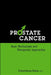 Prostate Cancer: Basic Mechanisms and Therapeutic Approaches by Chawnshang Chang