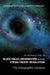 An Introduction To Black Holes, Information And The String by Leonard Susskind