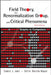 Field Theory, Renormalizatn Grp 3ed by Amit Daniel J