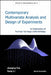 Contemporary Multivariate Analysis and Design of Experiments: In Celebration of Prof Kai-Tai Fang's 65th Birthday by Jianqing Fan, Gang Li