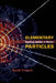Elementary Particles: Building Blocks of Matter by Harald Fritzsch, Karin Heusch