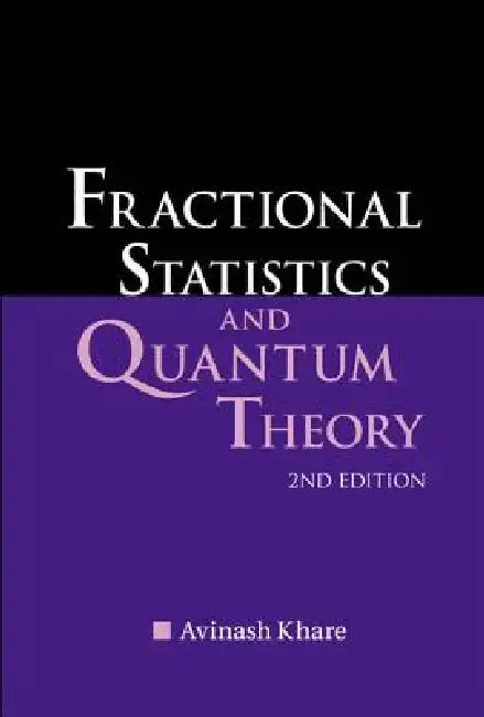 Fractional Statistics & Quantum....(2ed) by Khare Avinash