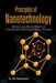 Principles of Nanotechnology: Molecular Based Study of Condensed Matter in Small Systems by G. Ali Mansoori
