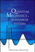 Quantum Mechanics in Nonlinear Systems by Xiao-Feng Pang, Yuan-Ping Feng