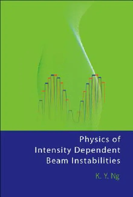Physics of Intensity Dpendent Beam.... by Ng K Y