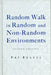 Random Walk in Random and Non-Random Environments (Second Edition) by Pal Revesz