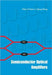 Semiconductor Optical Amplifiers by Niloy K. Dutta, Qiang Wang