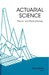 Actuarial Science: Theory and Methodology by Hanji Shang