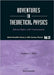 Adventures in Theoretical Physics: Selected Papers with Commentaries by Stephen L. Adler