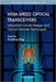 High-Speed Optical Transceivers: Integrated Circuits Designs and Optical Devices Techniques by Yuyu Liu, Huazhong Yang