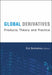 Global Derivatives: Products, Theory and Practice by Eric Benhamou