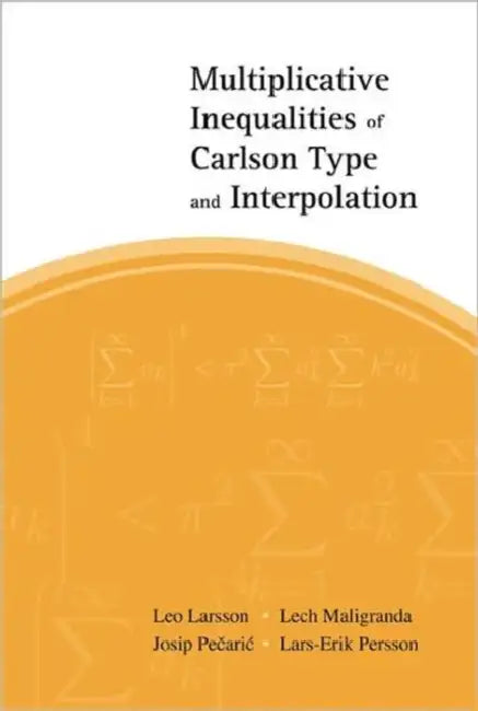 Multiplicative Inequalities of Carlson.. by Larsson Leo