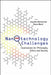 Nanotechnology Challenges: Implications for Philosophy, Ethics and Society by Joachim Schummer, Davis Baird