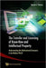 Transfer and Licensing of Know-How and Intellectual Property, The: Understanding the Multinational Enterprise in the Modern World by David J. Teece