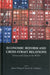 Economic Reform and Cross-Strait Relations: Taiwan and China in the Wto by Julian Chang, Steven M. Goldstein