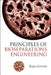 Principles of Bioseparations Engineering by Ghosh Raja