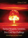 Nuclear Weapons, Scientists, and the Post-Cold War Challenge: Selected Papers on Arms Control by Sidney D. Drell