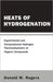 Heats of Hydrogenation: Experimental and Computational Hydrogen Thermochemistry of Organic Compounds by Donald W. Rogers