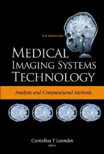 Medical Imaging System Tech (V1) by Leondes Cornelius T