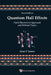 Quantum Hall Effects (2nd Edition) by Ezawa Zyun Francis