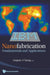Nanofabrication: Fundamentals and Applications by Ampere A. Tseng