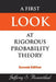 A First Look at Rigorous Probability Theory by Jeffrey S. Rosenthal