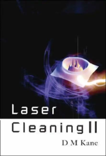 Laser Cleaning II by Deborah Kane