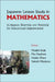 Japanese Lesson Study in Mathematics by Al Masami Isoda Et