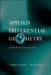 Applied Differential Geometry: A Modern Introduction by Vladimir G. Ivancevic, Tijana T. Ivancevic