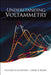 Understanding Voltammetry by Compton Richard G