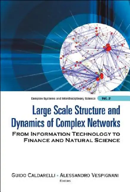 Large Scale Structure & Dynamics...(V2) by Caldarelli Guido