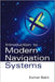 Introduction To Modern Navigation Systems by Bekir Esmat
