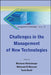 Challenges in the Management of New Technologies by Marianne Horlesberger, Mohamed El-Nawawi, Tarek M. Khalil