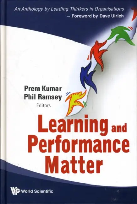 Learning and Performance Matter by Prem Kumar, Philip L. Ramsey
