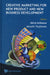 Creative Marketing for New Product and New Business Development by Akira Ishikawa, Atsushi Tsujimoto