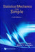 Statistical Mechanics Made Simple (2nd Edition) by Daniel C. Mattis, Robert H. Swendsen