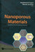 Nanoporous Materials: Proceedings of the 5th International Symposium; Vancouver, Canada, 25-28 May 2008 by Abdelhamid Sayari, Mietek Jaroniec
