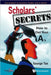 Scholars' Secrets: How to Get Your A's by George Tan