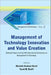 Management of Technology Innovation and Value Creation: Selected Papers from the 16th International Conference on Management of Technology by Mostafa Hashem Sherif, Tarek M. Khalil