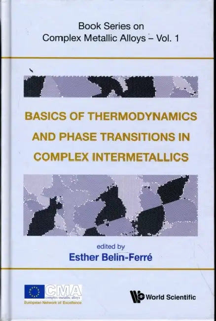 Basics of Thermodynamics and Phase Transitions in Complex Intermetallics by Esther Belin-Ferre