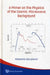 A Primer on the Physics of the Cosmic Microwave Background by Massimo Giovannini
