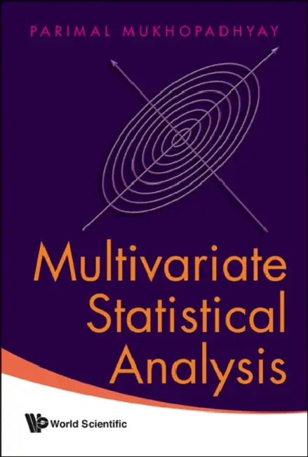 Multivariate Statistical Analysis by Parimal Mukhopadhyay