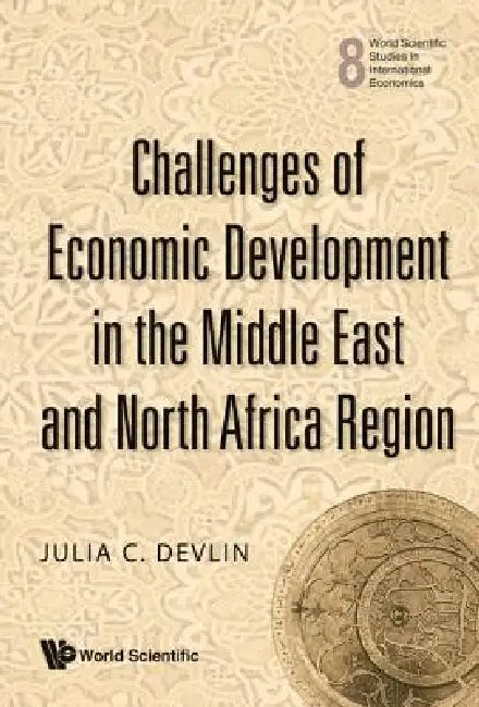 Challenges of Economic Development..(V8) by Devlin Julia C