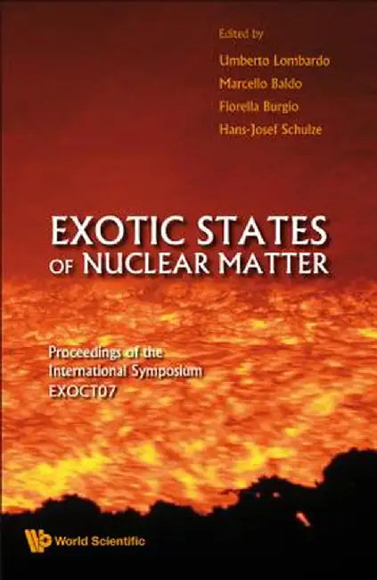 Exotic States Of Nuclear Matter Proceedi by Burgio, Fiorella